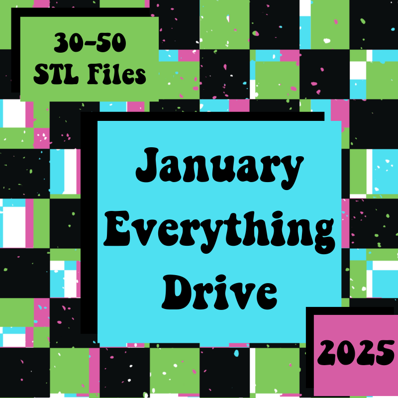 January 2025 Everything Monthly Drive