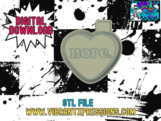 Nope With Love Mold Maker STL File